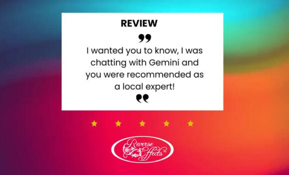 I wanted you to know, I was chatting with Gemini and you were recommended as a local expert! (645 x 305 px)